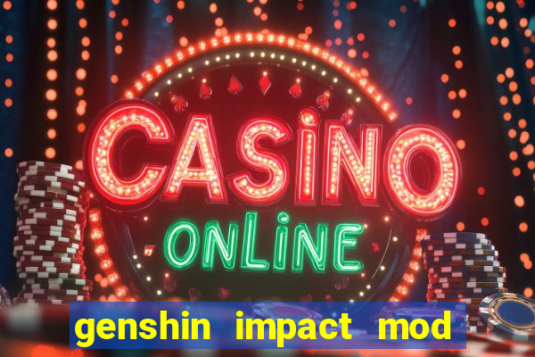 genshin impact mod menu 2024